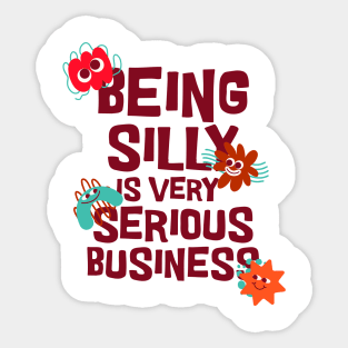 Being Silly Sticker